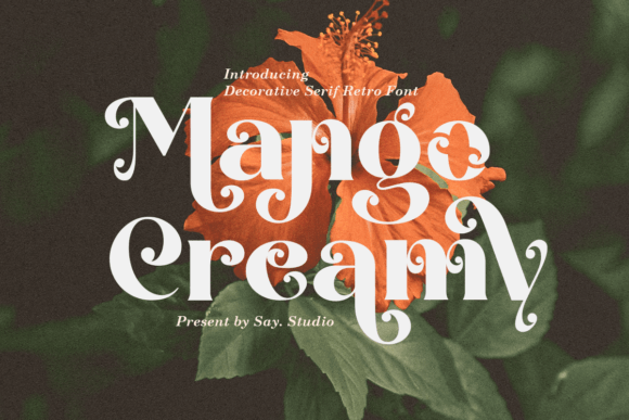 Enhance Your Brand with Mango Creamy Font