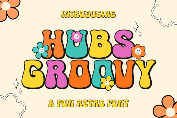 Exploring Hubs Groovy: A Vibrant Display Typeface
