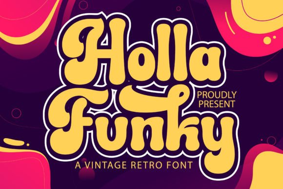 Holla Funky Font Review: Retro Display Type for Branding