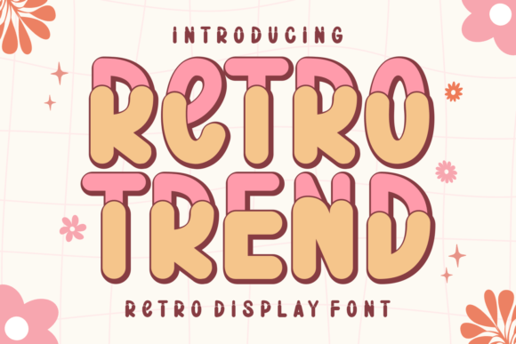 Retro Trend Font: Adding Warmth to Digital Layouts