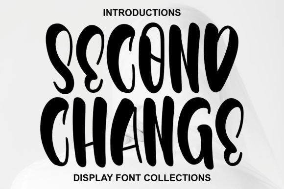 Second Change Font: Elevating Digital Brand Layouts