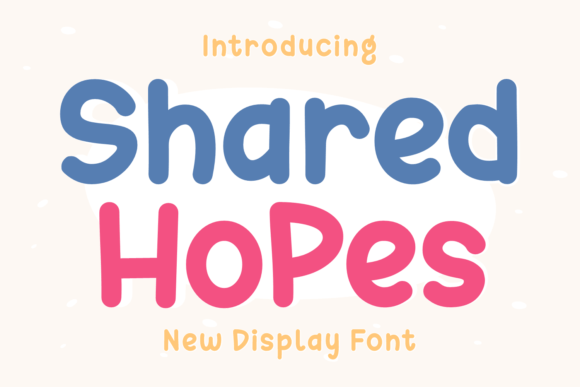 Shared Hopes Font: A Web Designer’s Layout Review